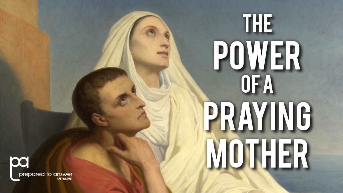The Power of a Praying Mother