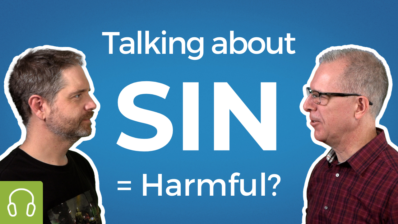 Is Talking About Sin Harmful?
