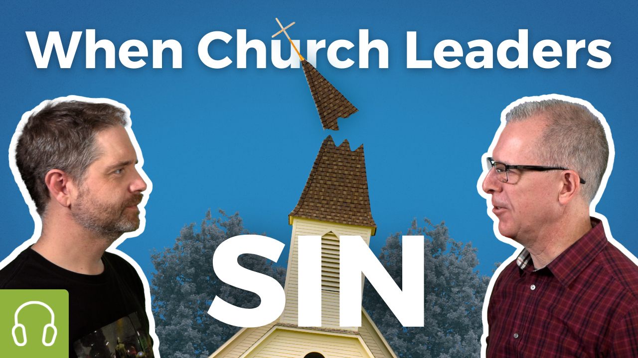 What if I’ve Been Hurt by a Church Leader?